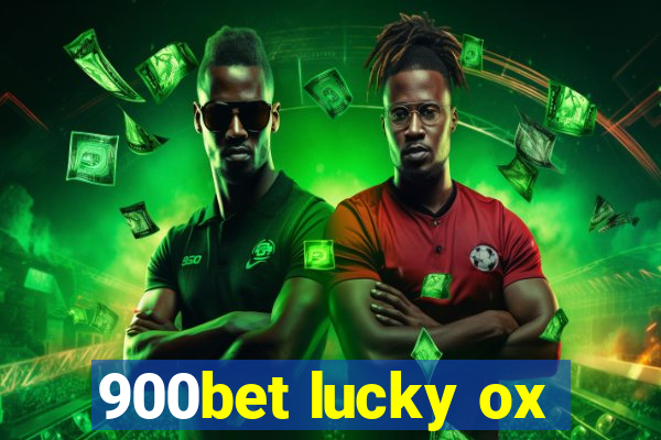 900bet lucky ox